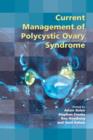 Current Management of Polycystic Ovary Syndrome - eBook
