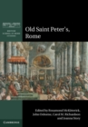 Old Saint Peter's, Rome - eBook