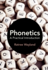 Phonetics : A Practical Introduction - eBook