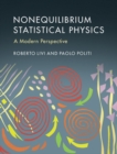 Nonequilibrium Statistical Physics : A Modern Perspective - eBook