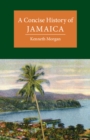 A Concise History of Jamaica - Book