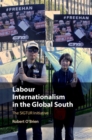 Labour Internationalism in the Global South : The SIGTUR Initiative - eBook