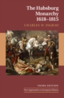 The Habsburg Monarchy, 1618-1815 - eBook