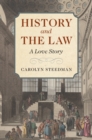 History and the Law : A Love Story - eBook