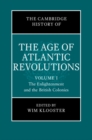 Cambridge History of the Age of Atlantic Revolutions: Volume 1, The Enlightenment and the British Colonies - eBook