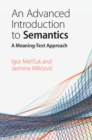 Advanced Introduction to Semantics : A Meaning-Text Approach - eBook