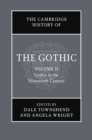 The Cambridge History of the Gothic: Volume 2, Gothic in the Nineteenth Century - eBook