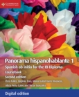 Panorama Hispanohablante 1 Digital Edition : Spanish ab initio for the IB Diploma - eBook
