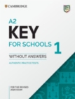 A2 Key for Schools 1 for the Revised 2020 Exam Student's Book without Answers - Book