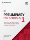 B1 Preliminary for Schools 1 for the Revised 2020 Exam Student's Book without Answers - Book