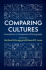 Comparing Cultures : Innovations in Comparative Ethnography - Book