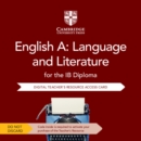 English A: Language and Literature for the IB Diploma Digital Teacher's Resource Access Card - Book