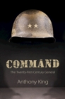 Command : The Twenty-First-Century General - eBook