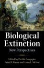 Biological Extinction : New Perspectives - eBook