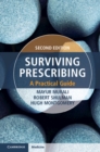 Surviving Prescribing : A Practical Guide - eBook