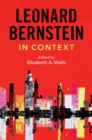 Leonard Bernstein in Context - Book