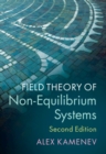 Field Theory of Non-Equilibrium Systems - eBook