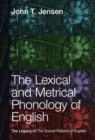 Lexical and Metrical Phonology of English : The Legacy of the Sound Pattern of English - eBook