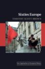 Sixties Europe - eBook