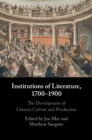Institutions of Literature, 1700-1900 - eBook