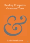 Reading Computer-Generated Texts - eBook