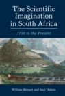 The Scientific Imagination in South Africa : 1700 to the Present - eBook