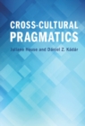 Cross-Cultural Pragmatics - eBook
