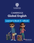Cambridge Global English Learner's Book 5 - eBook : for Cambridge Primary English as a Second Language - eBook