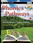 Phonics Pathways : Clear Steps to Easy Reading and Perfect Spelling - Book