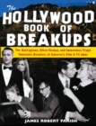 The Hollywood Book of Breakups - eBook