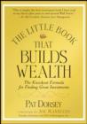 The Little Book That Builds Wealth : The Knockout Formula for Finding Great Investments - eBook