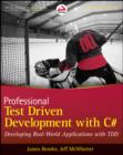 Professional Test Driven Development with C# : Developing Real World Applications with TDD - eBook