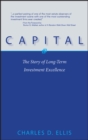 Capital : The Story of Long-Term Investment Excellence - eBook