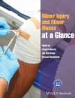 Minor Injury and Minor Illness at a Glance - Book