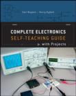 Complete Electronics Self-Teaching Guide with Projects - eBook