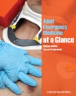 Adult Emergency Medicine at a Glance - eBook