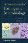 A Concise Manual of Pathogenic Microbiology - eBook