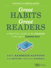 Great Habits, Great Readers : A Practical Guide for K - 4 Reading in the Light of Common Core - eBook