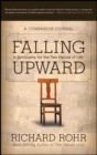 Falling Upward : A Spirituality for the Two Halves of Life -- A Companion Journal - eBook