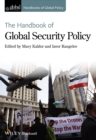 The Handbook of Global Security Policy - eBook