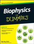 Biophysics For Dummies - Book