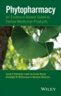 Phytopharmacy : An Evidence-Based Guide to Herbal Medicinal Products - eBook