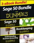 Sage 50 For Dummies Three e-book Bundle: Sage 50 For Dummies; Bookkeeping For Dummies and Understanding Business Accounting For Dummies - eBook