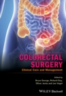 Colorectal Surgery : Clinical Care and Management - eBook