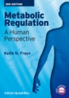 Metabolic Regulation : A Human Perspective - eBook