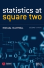 Statistics at Square Two : Understanding Modern Statistical Applications in Medicine - eBook