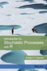 Introduction to Stochastic Processes with R - Book