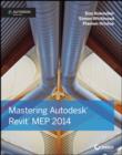 Mastering Autodesk Revit MEP 2014 : Autodesk Official Press - eBook
