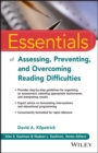 Essentials of Assessing, Preventing, and Overcoming Reading Difficulties - Book