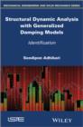 Structural Dynamic Analysis with Generalized Damping Models : Identification - eBook